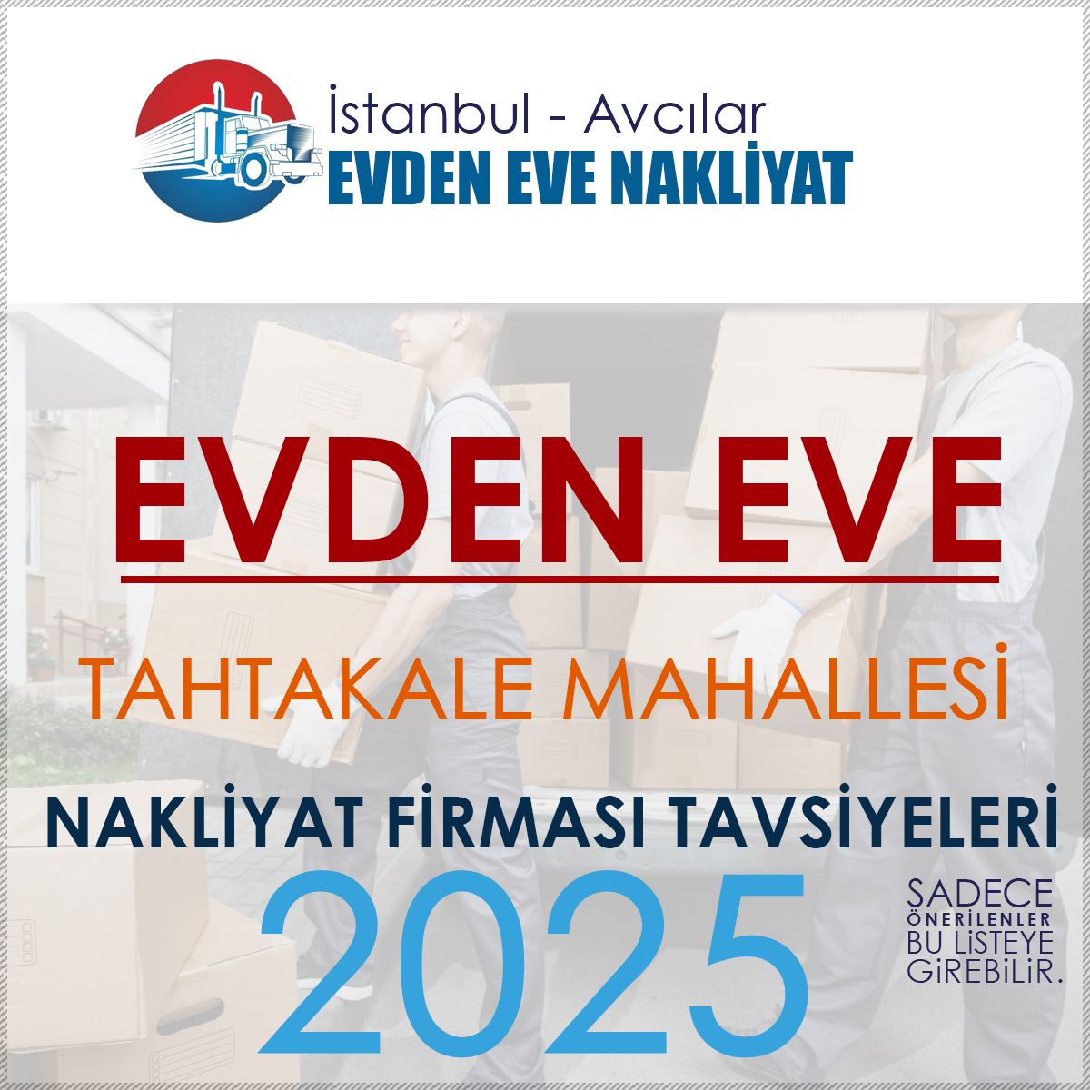 Tahtakale Evden Eve Nakliyat Firmaları