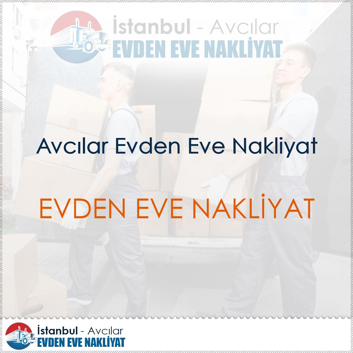 Avcılar Evden Eve Nakliyat : Kapak Görseli